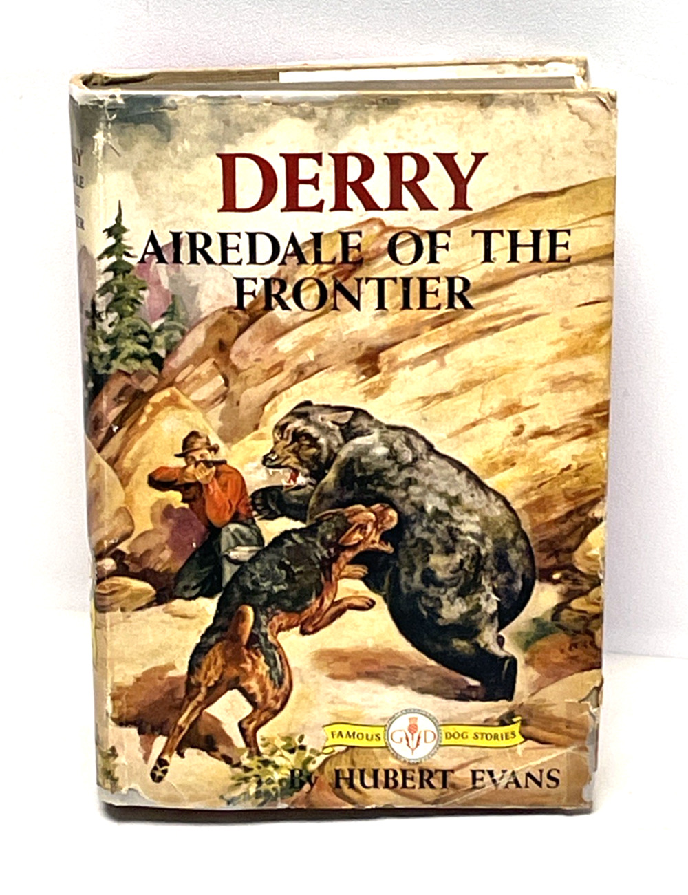 Vintage Derry Airedale of the Frontier Hubert Evans Grosset Dunlap Hardcover DJ